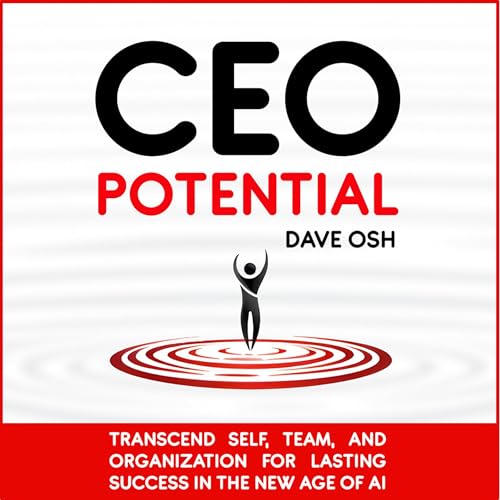 CEO Potential by Dave Osh