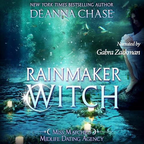 Rainmaker Witch by Deanna Chase