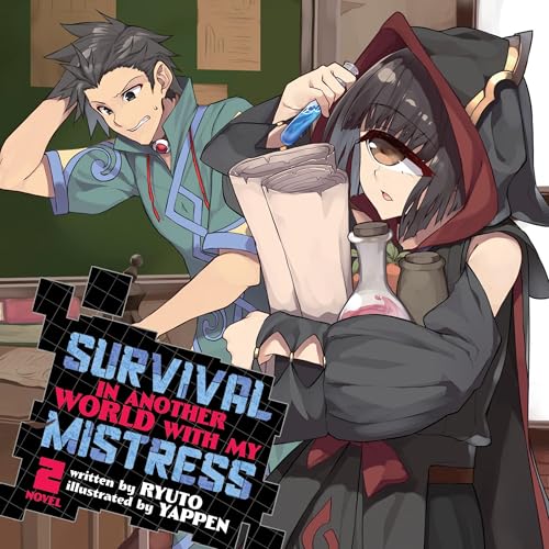 Survival in Another World with My Mistress! (Light Novel), Vol. 2