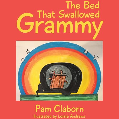 The Bed That Swallowed Grammy