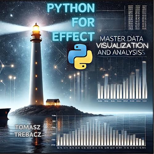 Python for Effect by Tomasz Trebacz