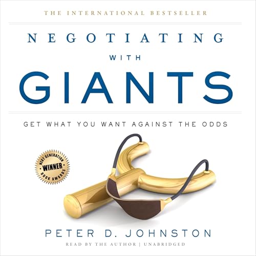 Negotiating with Giants by Peter D. Johnston