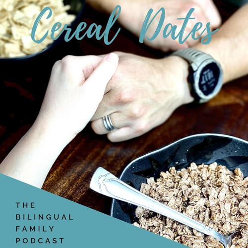 Consistency Over Perfection in Your Bilingual Family Journey by Unknown