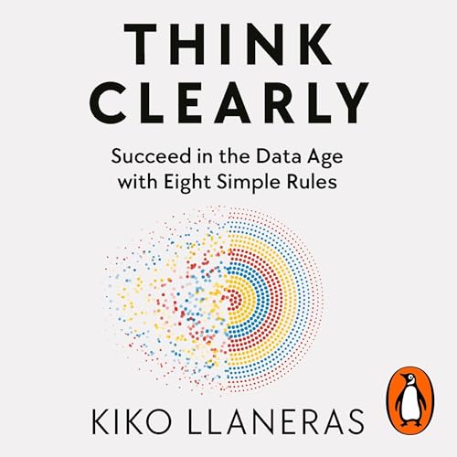 Think Clearly by Kiko Llaneras
