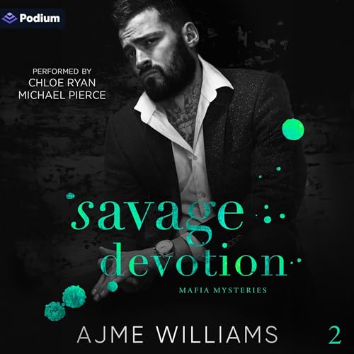 Savage Devotion by Ajme Williams