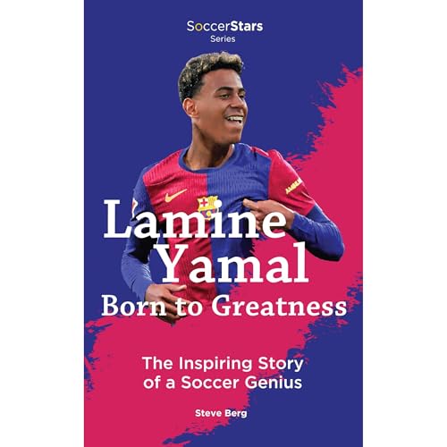 Lamine Yamal Born for Greatness The Inspiring Story of a Soccer Genius