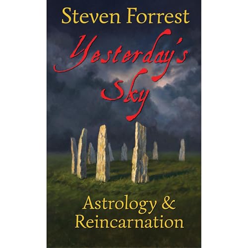 Yesterday's Sky: Astrology and Reincarnation
