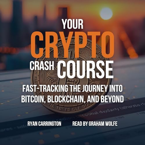 Your Crypto Crash Course