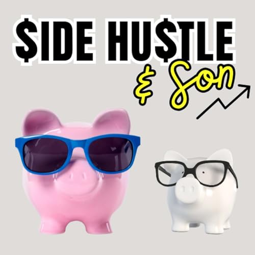 Side Hustle and Son by Elise & Oliver