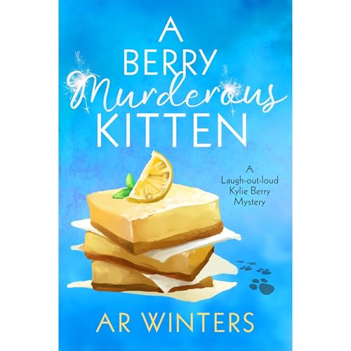 A Berry Murderous Kitten by A.R. Winters