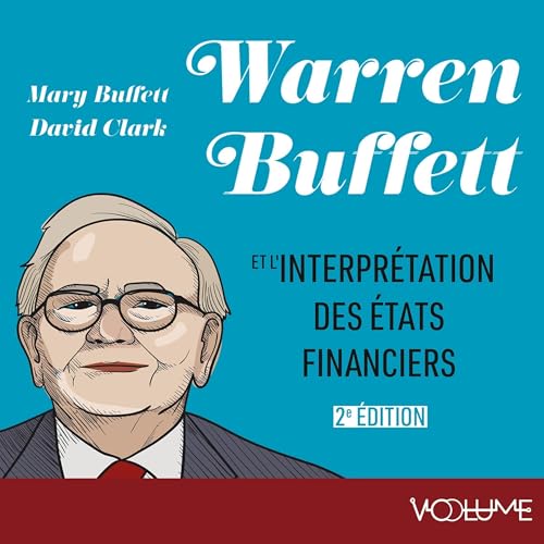 Warren Buffett et l'interprétation des états financiers
