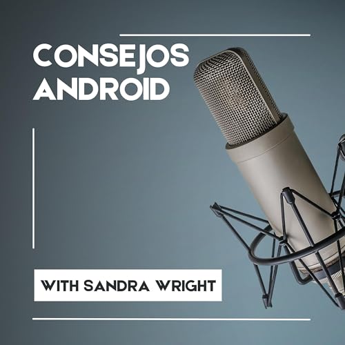 Consejos Android by Sandy1234