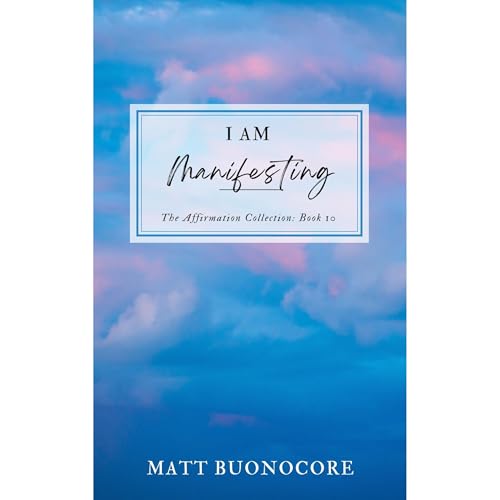 I Am Manifesting