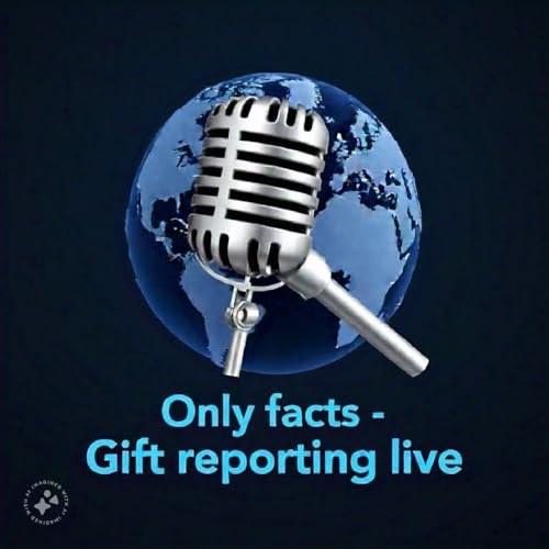 Only facts - Gift reporting live by Gift Mpho