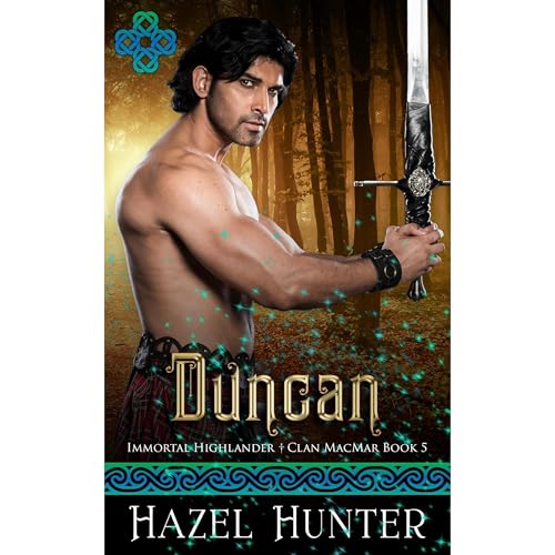 Duncan (Immortal Highlander Clan MacMar Book 5)