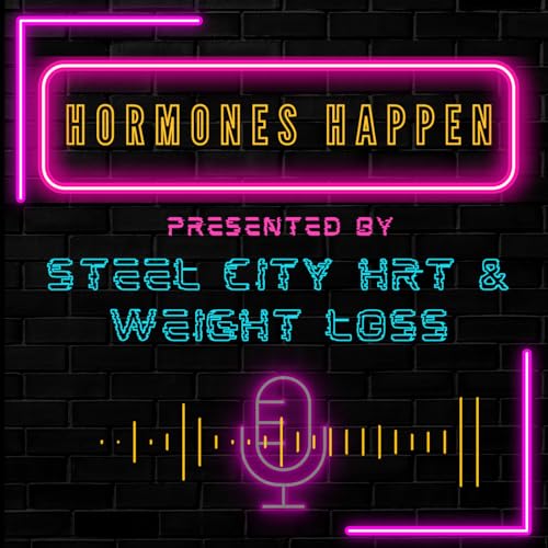 Hormones Happen by Steel City HRT and Weight Loss