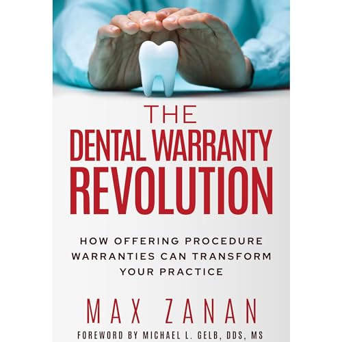 The Dental Warranty Revolution