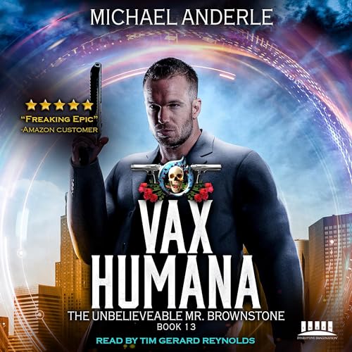 Vax Humana by Michael Anderle