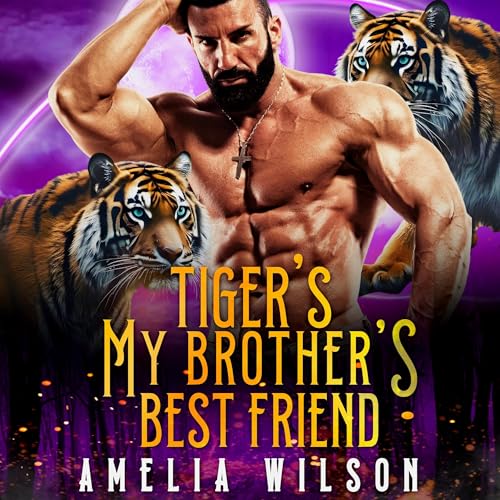 Tiger's My Brother's Best Friend