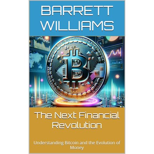 The Next Financial Revolution by Barrett Williams