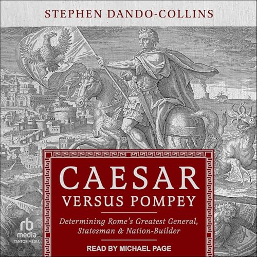 Caesar Versus Pompey