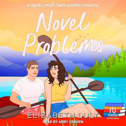 Novel Problems by Elizabeth Luly