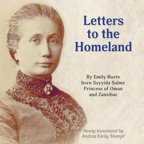Letters to the Homeland by Andrea Emily Stumpf