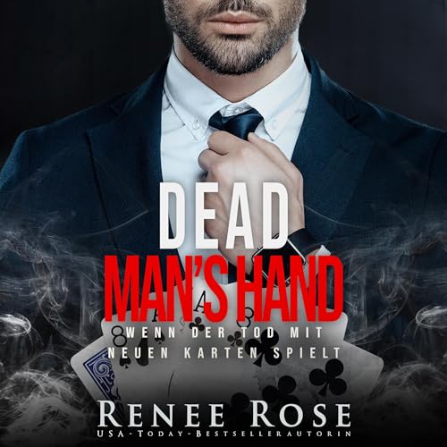 Dead Man's Hand: Wenn der Tod mit neuen Karten spielt [Dead Man's Hand: When Death Plays with New Cards]