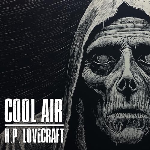 Cool Air (Annotated) by H.P. Lovecraft