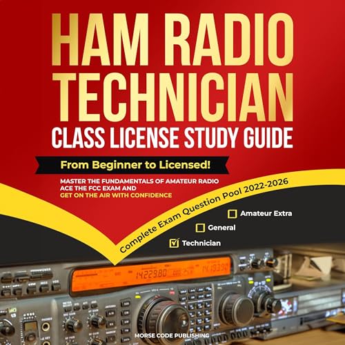 Ham Radio Technician Class License Study Guide