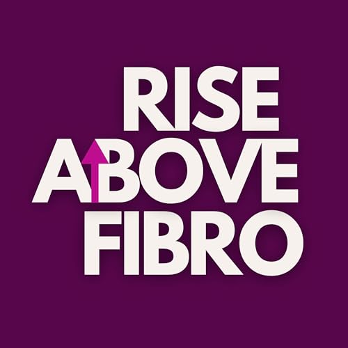 RISE ABOVE FIBRO | Fibromyalgia Support, Holistic Wellness, Empowered Living by Cass Blashka - NTP Holistic Health Coach & Fibro Warrior