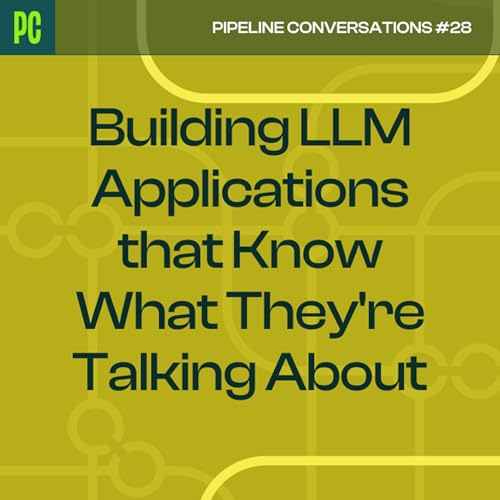 Building LLM Applications that Know What They're Talking About 🔓🧠 by Unknown