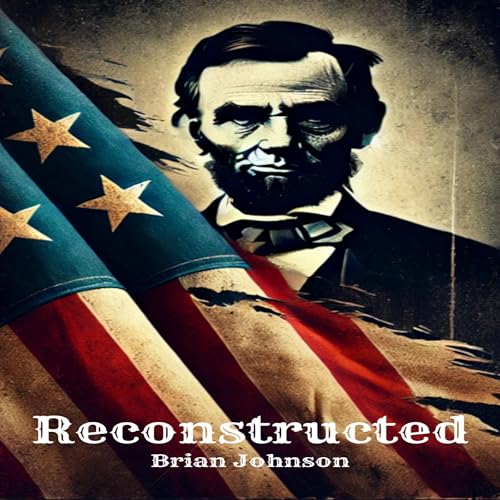 Reconstructed by Brian Johnson