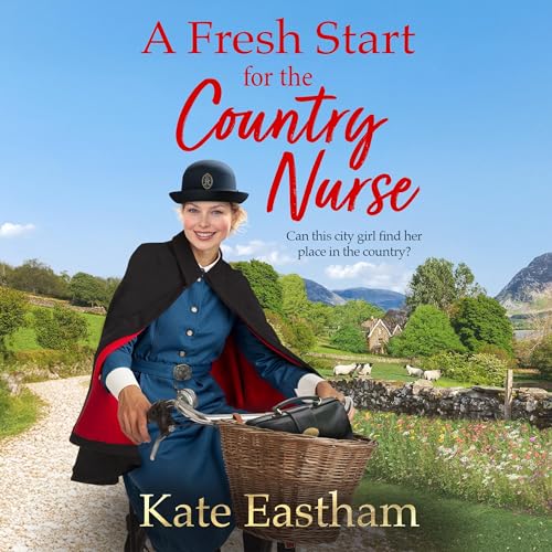 A Fresh Start for the Country Nurse