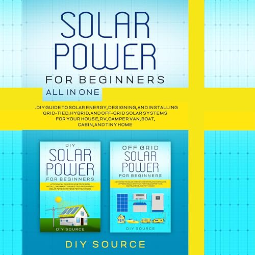 Solar Power for Beginners All in One