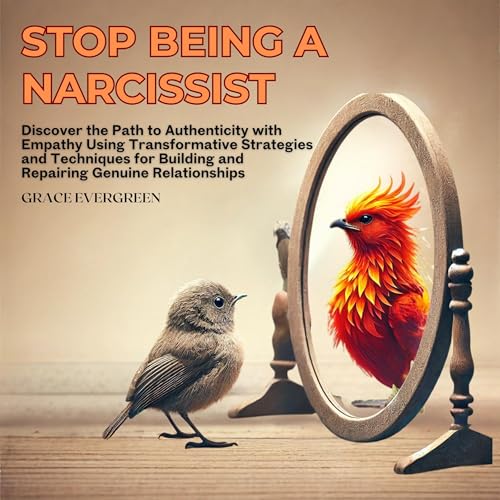 Stop Being a Narcissist