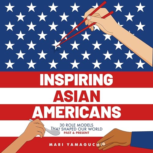 Inspiring Asian Americans