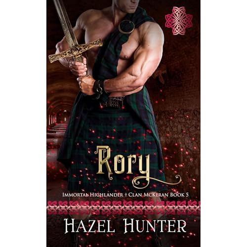 Rory (Immortal Highlander Clan McKeran Book 5)