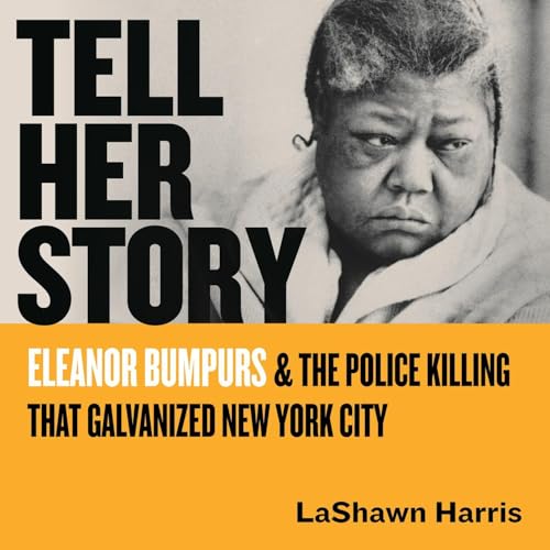 Tell Her Story by LaShawn Harris