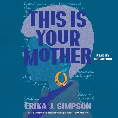 This is Your Mother by Erika J. Simpson
