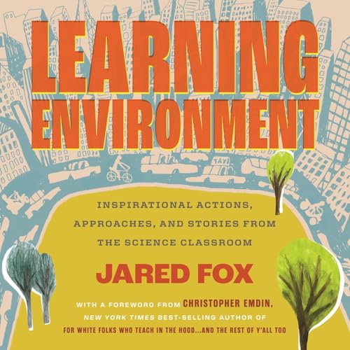 Learning Environment by Jared Fox