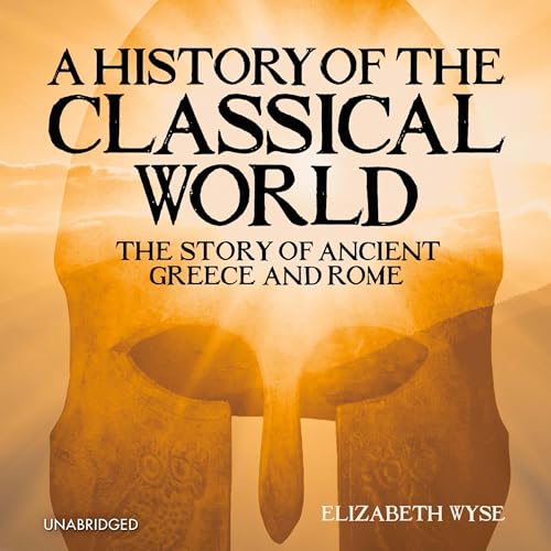 A History of the Classical World