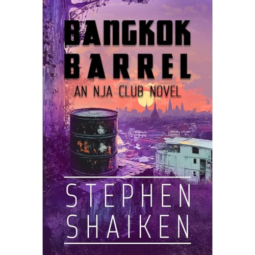 Bangkok Barrel by Stephen Shaiken