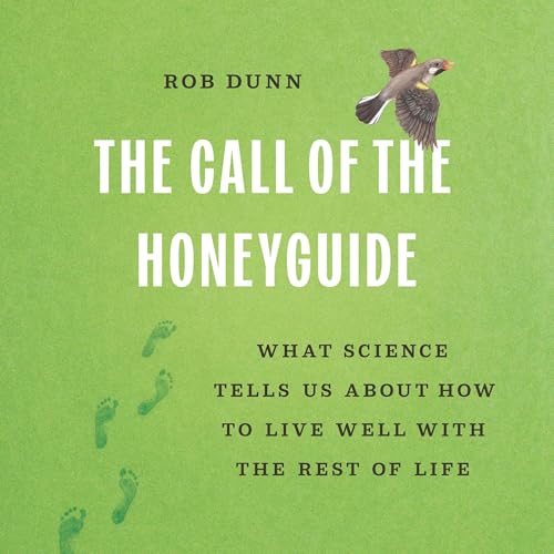 The Call of the Honeyguide