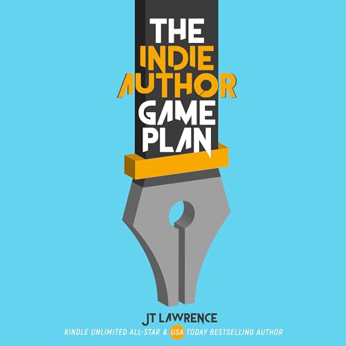 The Indie Author Game Plan