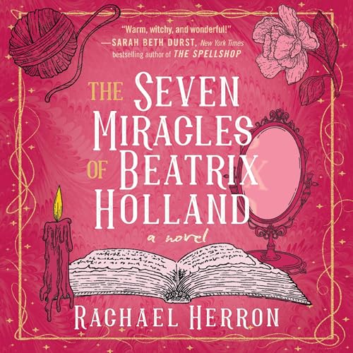 The Seven Miracles of Beatrix Holland