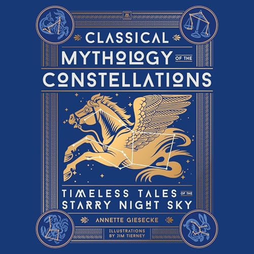 Classical Mythology of the Constellations