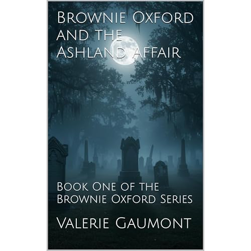 Brownie Oxford and the Ashland Affair