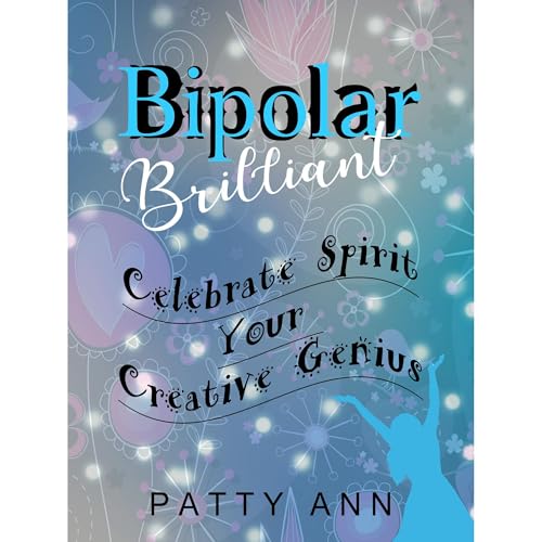 Bipolar Brilliant
