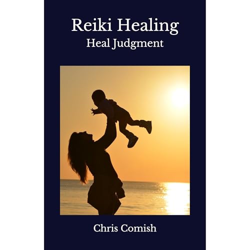 Reiki Healing | Heal Judgment